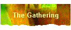 The Gathering